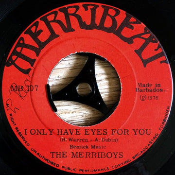 The Merriboys : I Only Have Eyes For You / Oh Tobago (7")