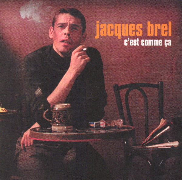 Jacques Brel : C'Est Comme Ça (2xCD, Comp)