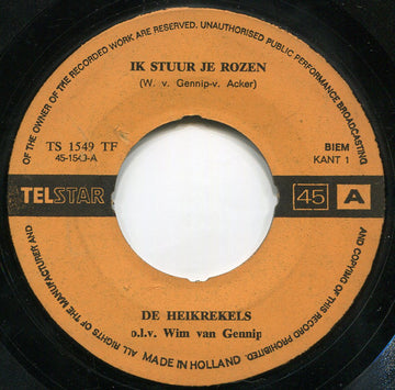 De Heikrekels : Ik Stuur Je Rozen  (7", Single)