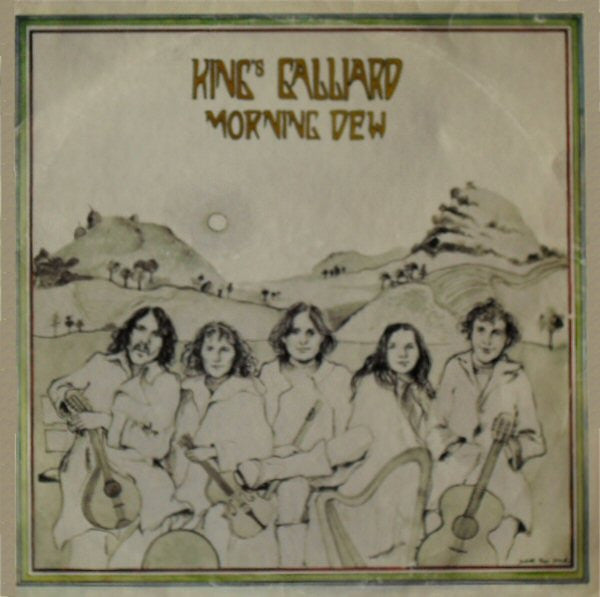 King's Galliard : Morning Dew (LP, Album)