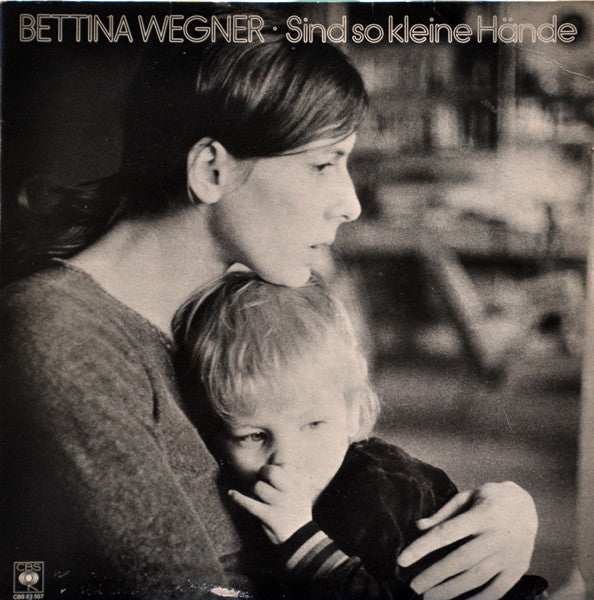 Bettina Wegner : Sind So Kleine Hände (LP, Album)