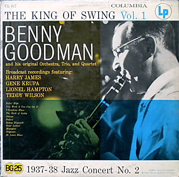 Benny Goodman : The King Of Swing Vol. 1 (1937-38 Jazz Concert No. 2) (LP, Comp, Mono)