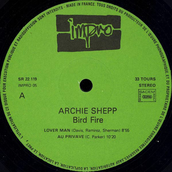 Archie Shepp Quintet : Bird Fire (Tribute To Charlie Parker) (LP, Album, Are)