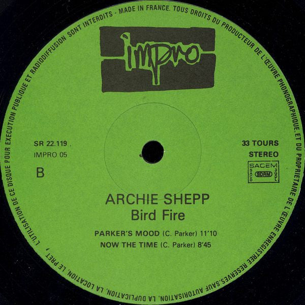 Archie Shepp Quintet : Bird Fire (Tribute To Charlie Parker) (LP, Album, Are)