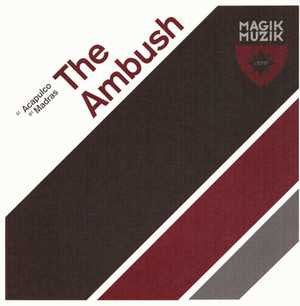 The Ambush : Acapulco / Madras (12")