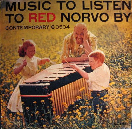 Red Norvo : Music To Listen To Red Norvo By (LP)