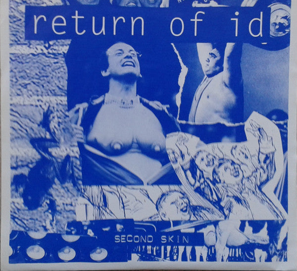 Return Of Id : Second Skin (7", Blu)