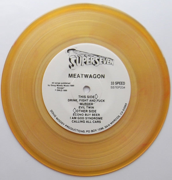 Meatwagon : Drink, Fight, And Fuck (7", yel)