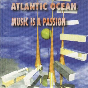 Atlantic Ocean : Music Is A Passion (CD, Maxi)