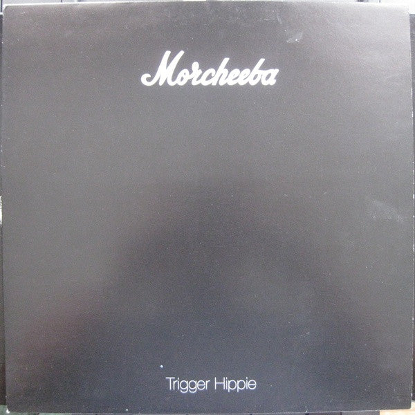 Morcheeba : Trigger Hippie (12")