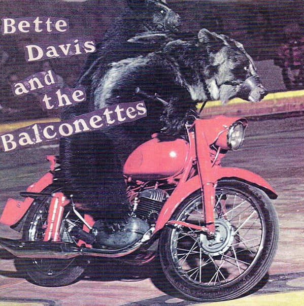 Bette Davis & The Balconettes : Surf, Surf, Kill, Kill (7", Single)