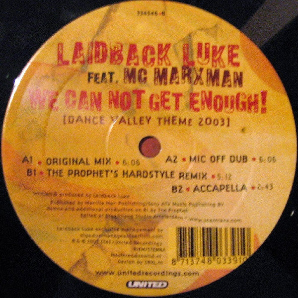 Laidback Luke Feat. MC Marxman : We Can Not Get Enough! (12")