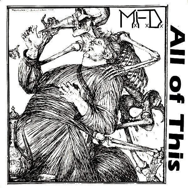 M.F.D. : All Of This (7", Whi)