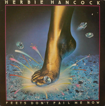 Herbie Hancock : Feets Don't Fail Me Now (LP, Album)