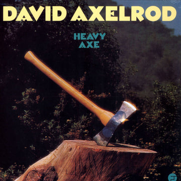 David Axelrod : Heavy Axe (LP, Album, RE)