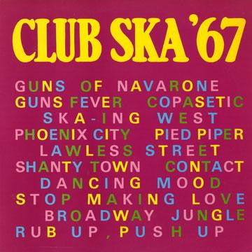 Various : Club Ska '67 (LP, Comp)