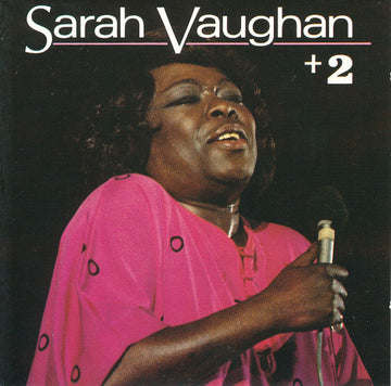 Sarah Vaughan : Sarah Vaughan + 2 (CD, Comp, RE)