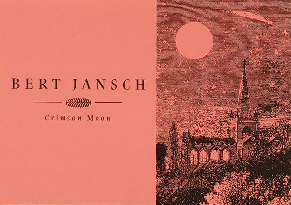 Bert Jansch : Crimson Moon (LP, Album, Ltd, RE, cri)