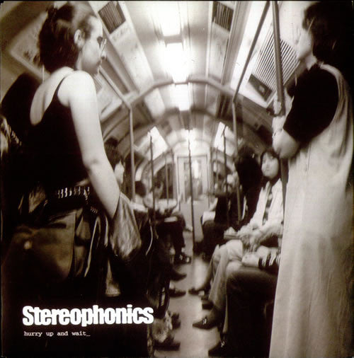 Stereophonics : Hurry Up And Wait (7", Single)