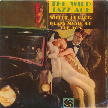 Wilbur De Paris : The Wild Jazz Age - Wilbur De Paris Plays Music Of The 20's (7", EP)