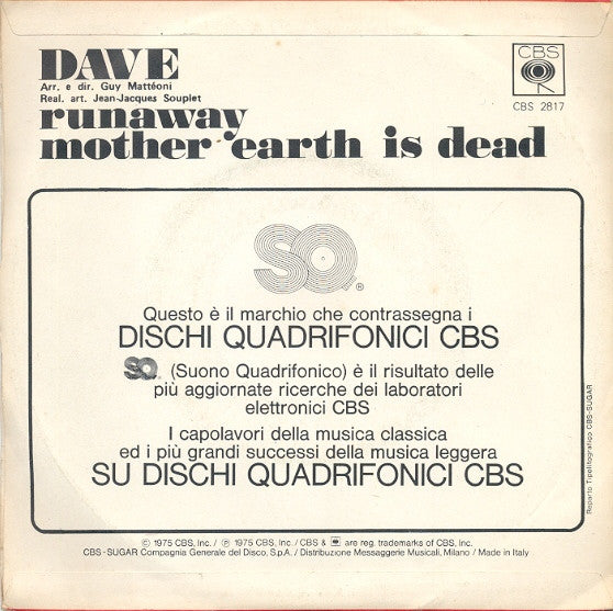 Dave (13) : Runaway / Mother Earth Is Dead (7", Single)