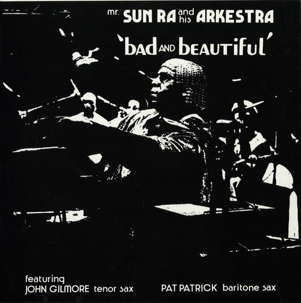 The Sun Ra Arkestra : Bad And Beautiful (LP, Album, RE)