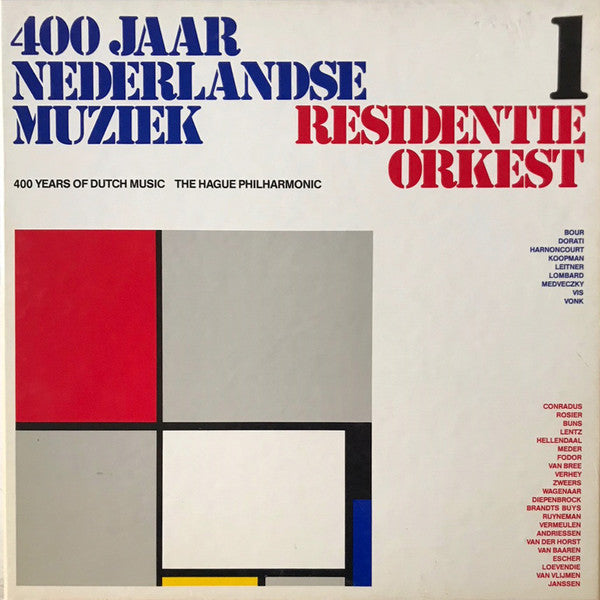 Residentie Orkest : 400 Jaar Nederlandse Muziek 1 (6xLP, Comp, RE + Box)