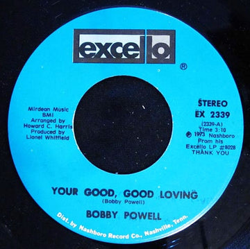 Bobby Powell : Your Good, Good Loving (7", Single)