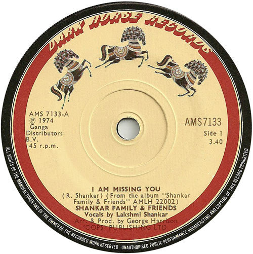Shankar Family & Friends : I Am Missing You / Lust (7", Single)
