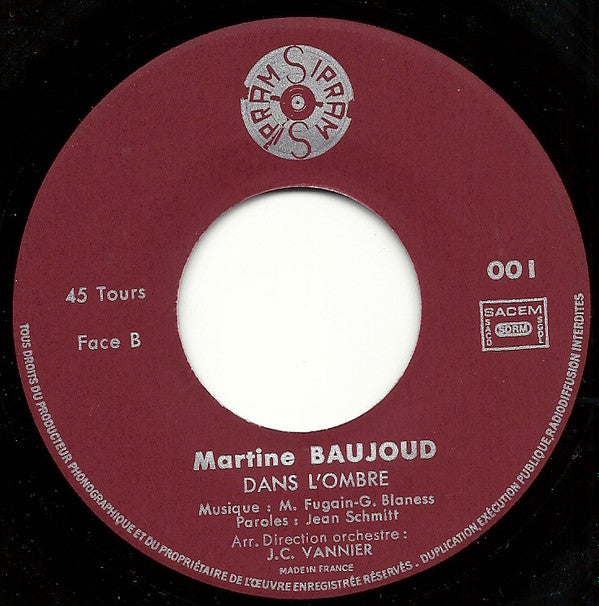 Martine Baujoud : Dans L'Ombre / Qu'Est Ce Que Ça Peut Faire (7", Single)