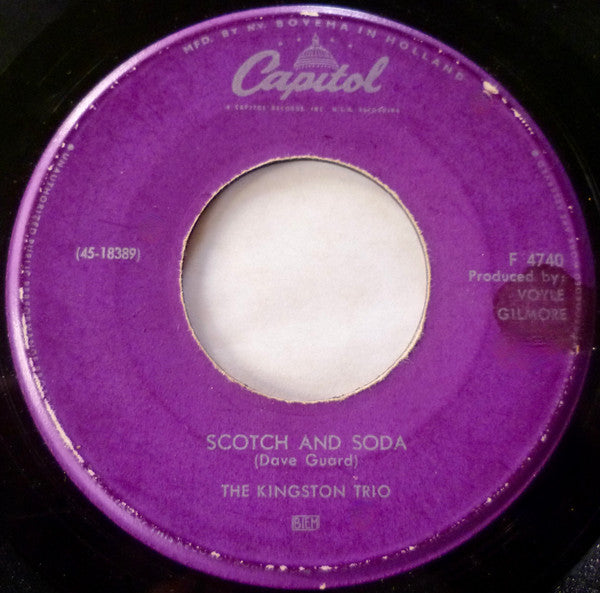 Kingston Trio : Scotch And Soda / Jane, Jane, Jane (7")