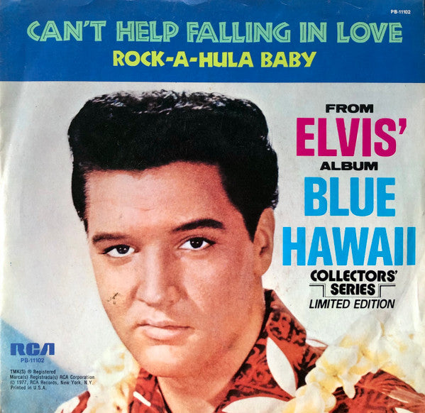 Elvis Presley With The Jordanaires : Can't Help Falling In Love / Rock-A-Hula Baby (7", Single, Mono, Ltd, RE, Ind)