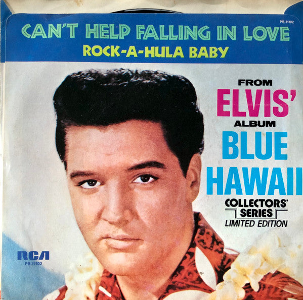 Elvis Presley With The Jordanaires : Can't Help Falling In Love / Rock-A-Hula Baby (7", Single, Mono, Ltd, RE, Ind)