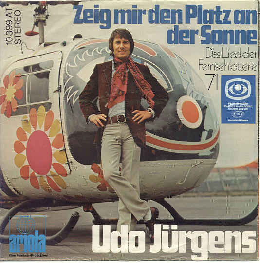 Udo Jürgens : Zeig Mir Den Platz An Der Sonne (7", Single)