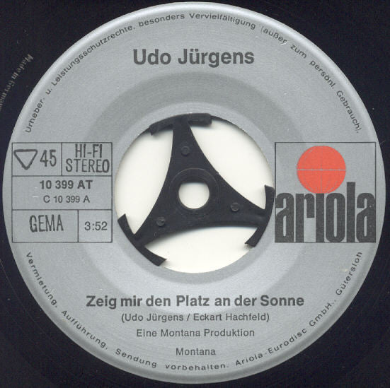 Udo Jürgens : Zeig Mir Den Platz An Der Sonne (7", Single)