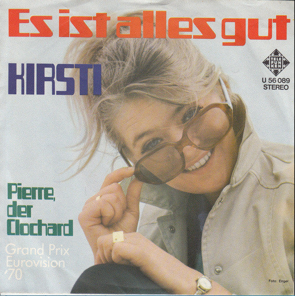 Kirsti Sparboe : Es Ist Alles Gut / Pierre Der Clochard (7", Single)