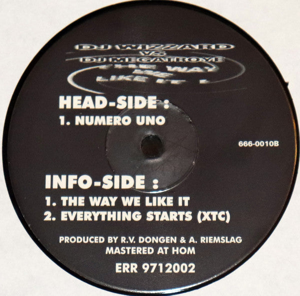 DJ Wizard vs. DJ Megatroye : The Way We Like It ! (12")