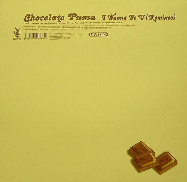 Chocolate Puma : I Wanna Be U (Remixes) (12")