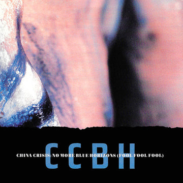 China Crisis : No More Blue Horizons (Fool Fool Fool) (7", Single)
