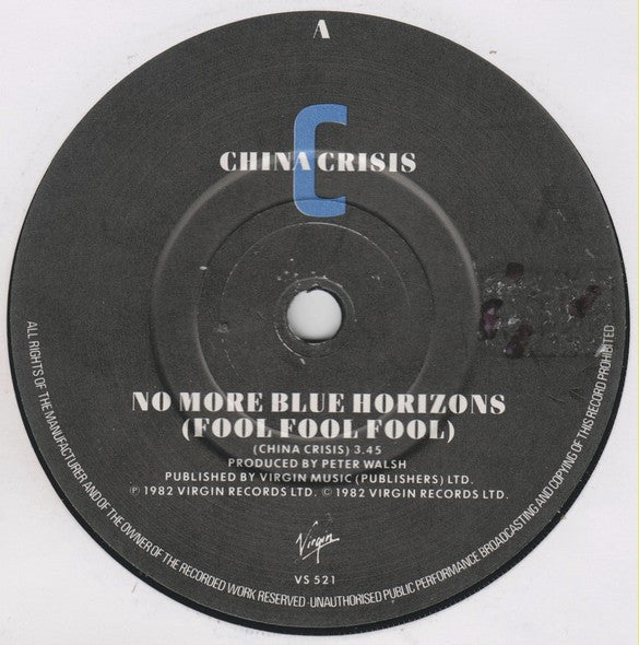 China Crisis : No More Blue Horizons (Fool Fool Fool) (7", Single)