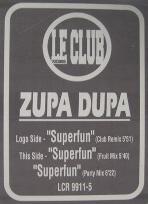 Zupa Dupa : Superfun (12")