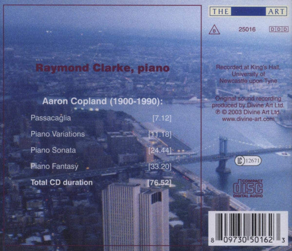Aaron Copland, Raymond Clarke (2) : Piano Music (CD, Album)