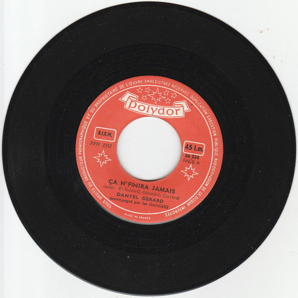 Danyel Gérard ,Et Les Dangers : ça N'finira Jamais / Reviendra-t-il Le Temps ? (7", Single, Jukebox)