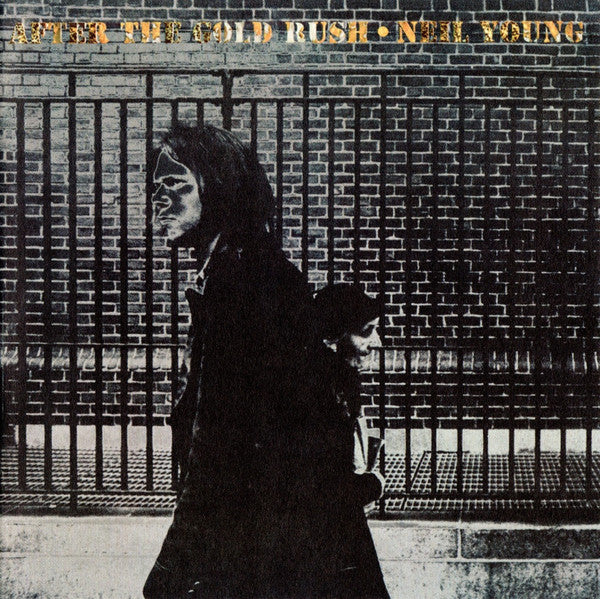 Neil Young : After The Gold Rush (HDCD, Album, RE, RM)