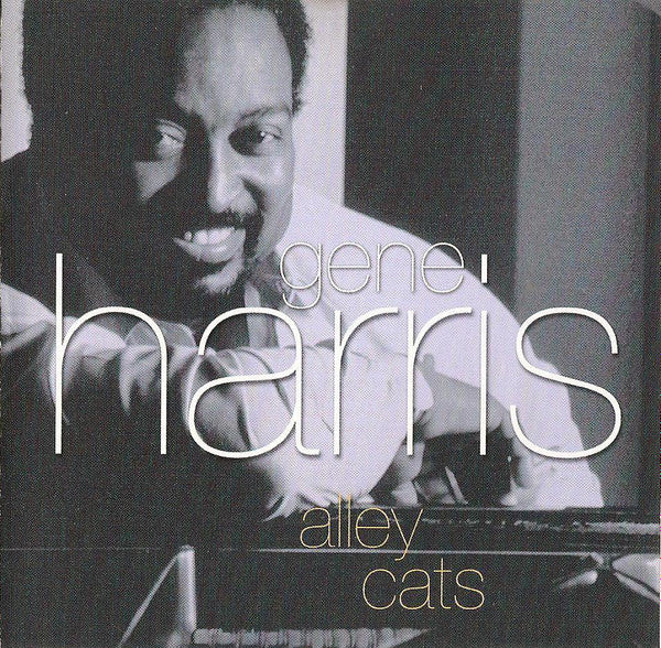 Gene Harris : Alley Cats (CD, Album)