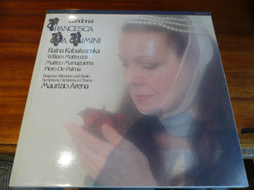 Riccardo Zandonai, Raina Kabaivanska, William Matteuzzi, Matteo Manuguerra, Bulgarian Radio Symphony Orchestra, Maurizio Arena (2) : Francesca Da Rimini (3xLP)