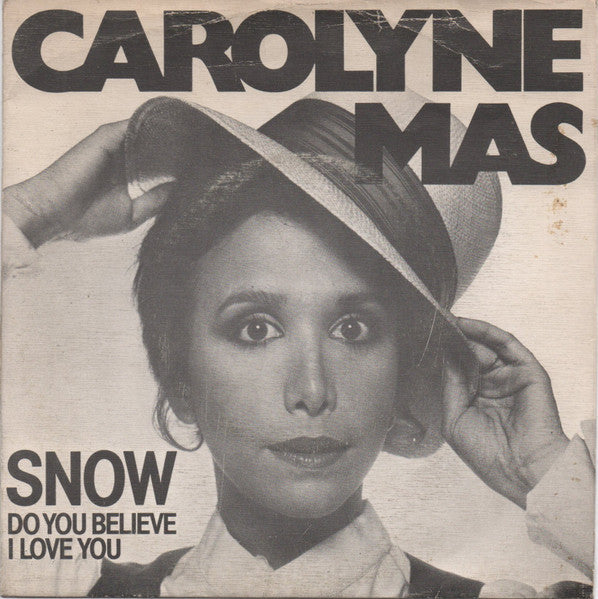 Carolyne Mas : Snow (7", Single)