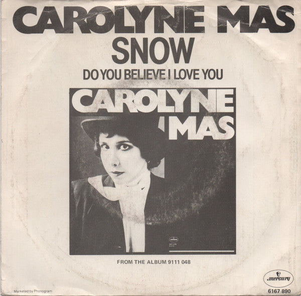 Carolyne Mas : Snow (7", Single)