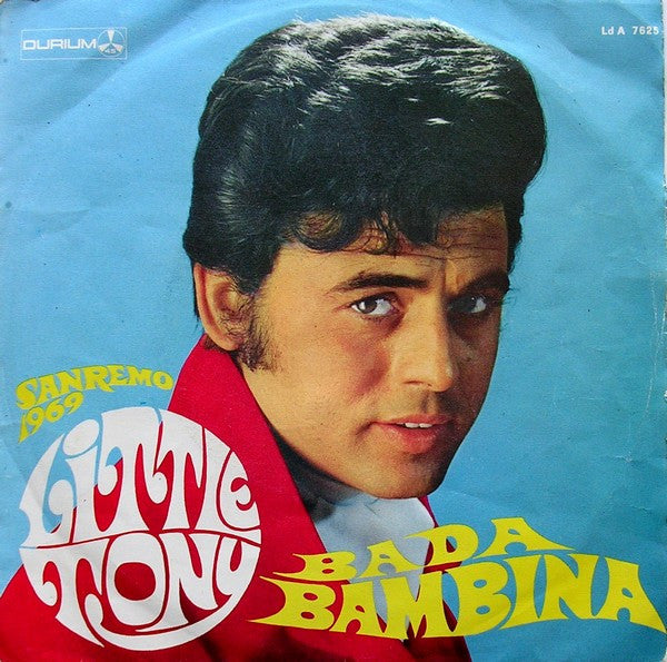 Little Tony : Bada Bambina (7", Single)