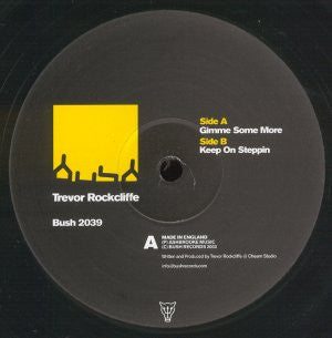 Trevor Rockcliffe : Gimme Some More (12")